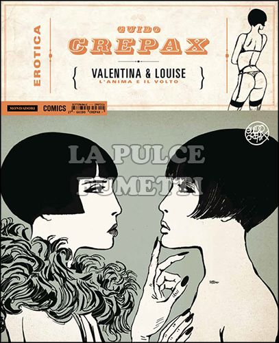 EROTICA # 27 - GUIDO CREPAX - VALENTINA & LOUISE: L'ANIMA E IL VOLTO